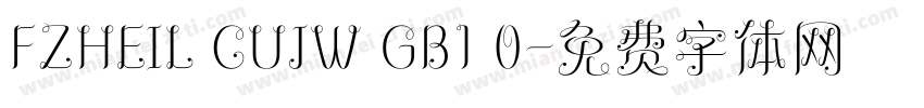 FZHEIL CUJW GB1 0字体转换